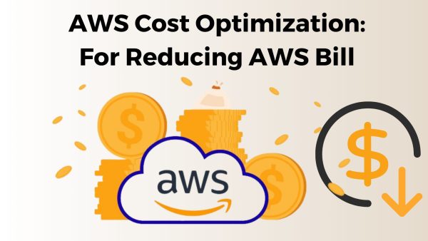 Aws Cost Optimization Best Practices For Reducing Aws Bill Cloudminister