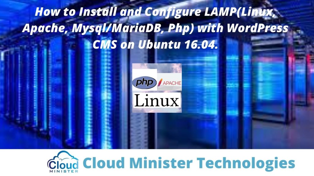 How To Install And Configure LAMP With WordPress CMS