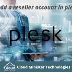 Reseller Account in Plesk Panel