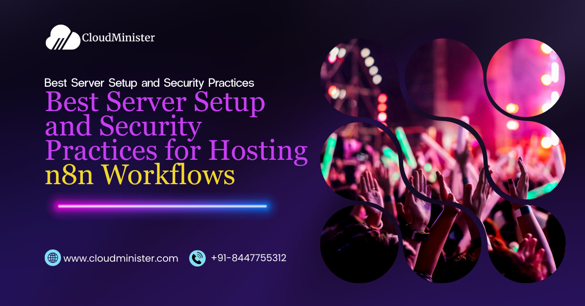 Secure n8n Hosting: Best Server Setup & Security Practices for Workflows